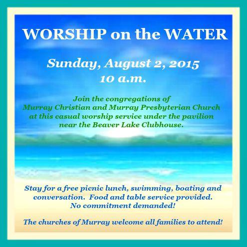 2015 07 22 MRY Chrchs Worship on Waterjpg